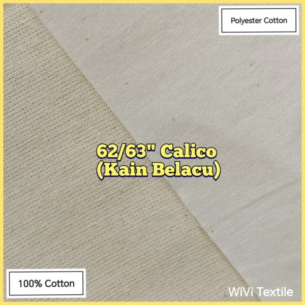 Calico 62 63   Kain Belacu   Kain Bengkung   Muslin   Unbleached Cotton   by roll
