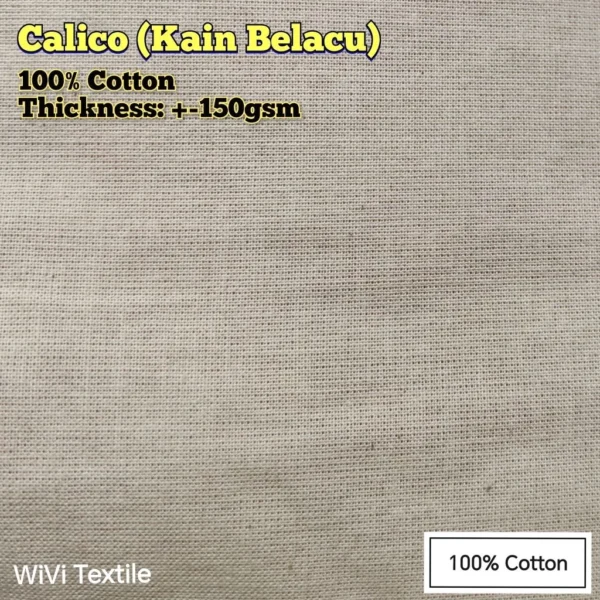 Calico 62 63   Kain Belacu   Kain Bengkung   Muslin   Unbleached Cotton   by roll