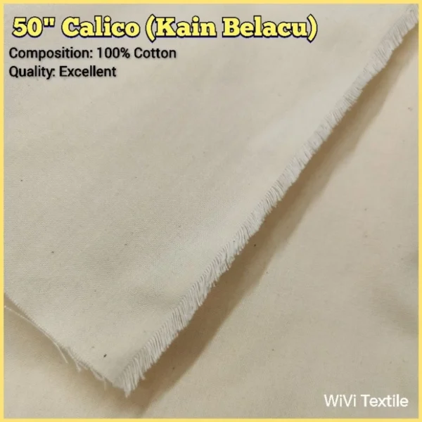 50  Calico    Kain Belacu   Muslin   Kain Bengkung   1 m